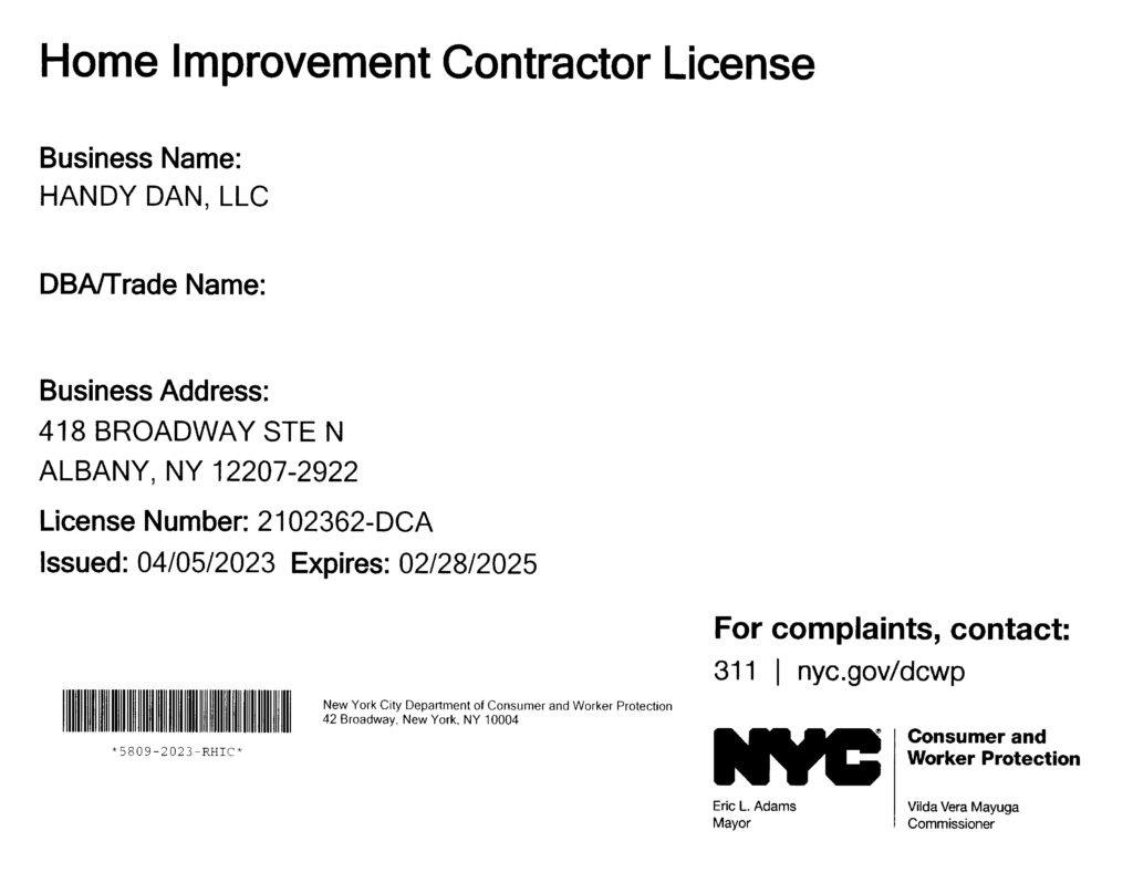 The Handy Dan is a fully licensed and insured NYC Contractor